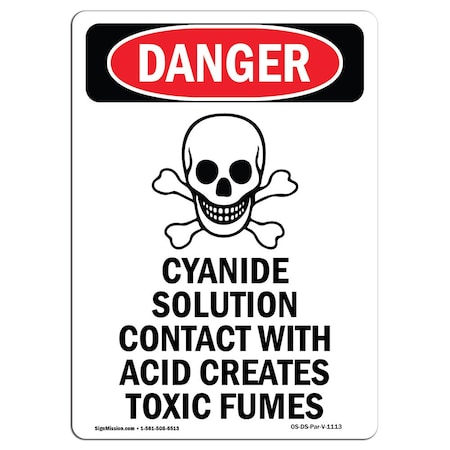 Signmission Safety Sign, OSHA Danger, 14" Height, Cyanide Solution Contact, Portrait OS-DS-D-1014-V-1113